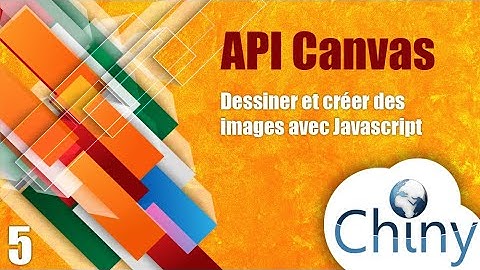 API Canvas - Importer des images et des vidéos dans l