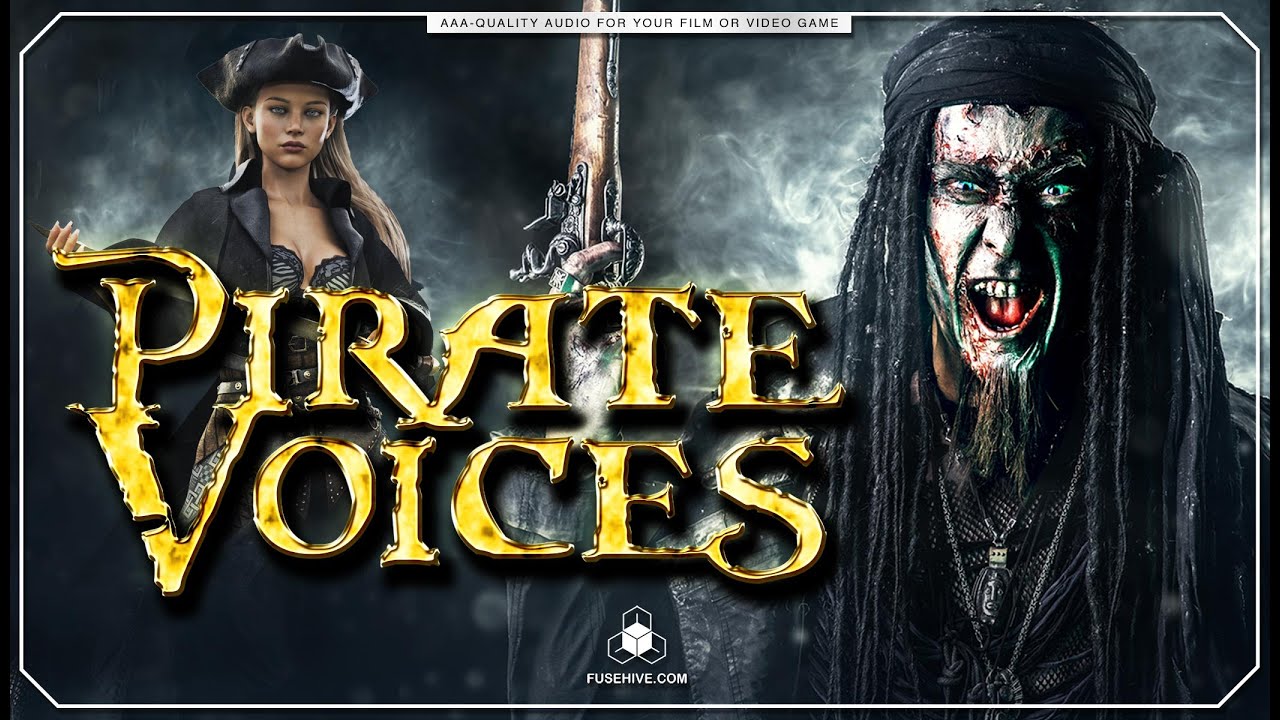 PIRATES VOICE SAMPLES Male & Female Words, Phrases, Grunts & Shouts