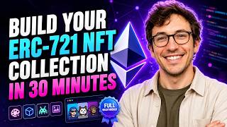 Build Your ERC 721 NFT Collection In 30 Minutes (Full Walkthrough)
