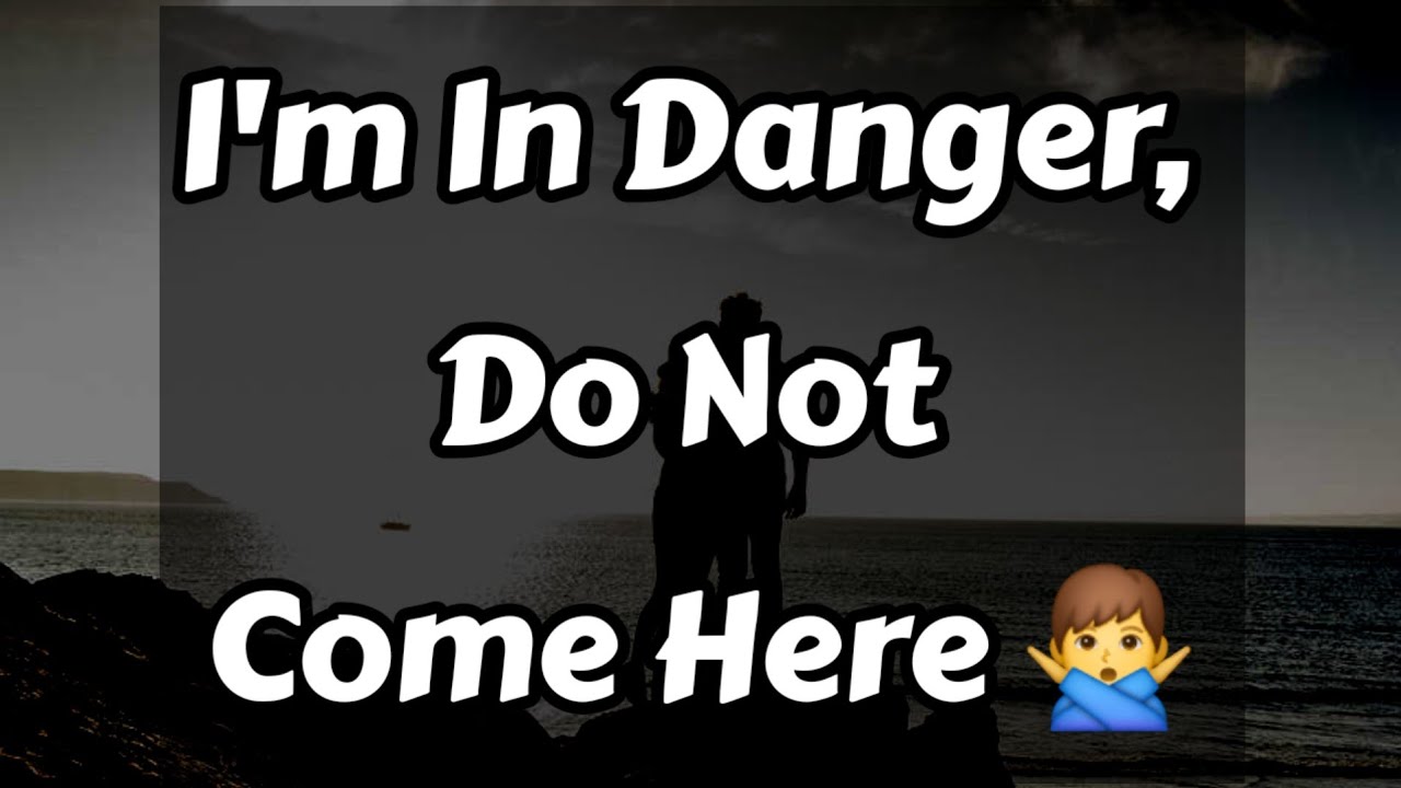 I'm In Danger, Do Not Come Here 🙅‍♂️🥴😵😮😯😲😳😱 || Dm to Df Love 😍❤️ #loveletter 