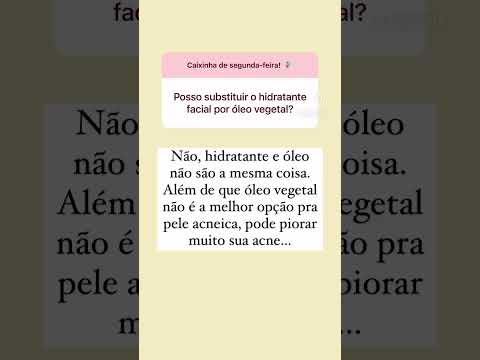 Vídeo: O hidratante pode causar acne?