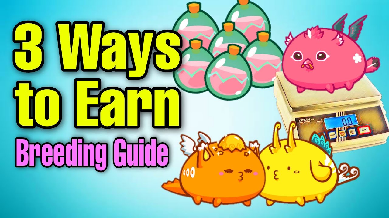 Axie Infinity 3 Ways to Earn | Breeding Guide | Marketplace Buy and Sell Tips (Tagalog)