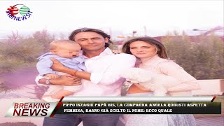 Pippo Inzaghi papà bis, la compagna Angela Robusti aspetta  femmina, hanno già scelto il nome: ecco