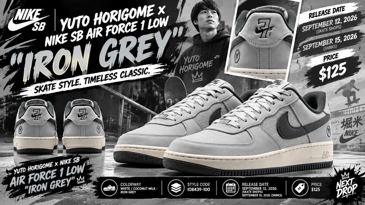 YUTO HORIGOME x NIKE SB AIR FORCE 1 LOW “IRON GREY” | Release Date
