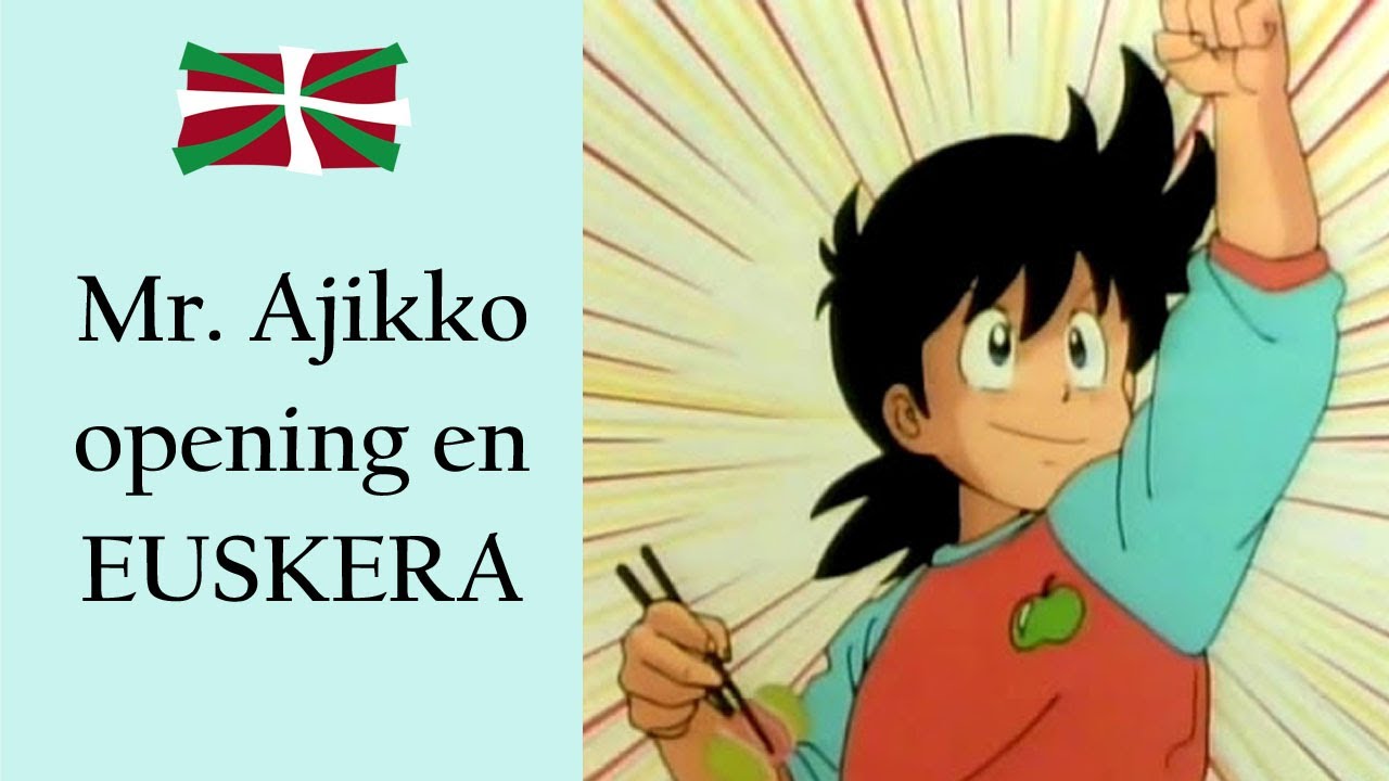 Mr. Ajikko (Txef Txikia) opening en EUSKERA, subtítulos castellano