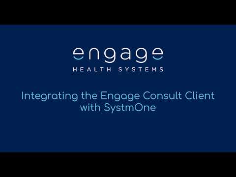 How to integrate (connect) the Engage Consult Client with SystmOne.