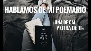Thumbnail image for Una de cal y otra de ti | Mi poemario | Smel serendipia