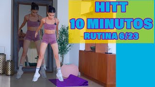 HITT 10 MINUTOS (Cardio y Core) RUTINA 6/23 | Ana Emilia VIDA