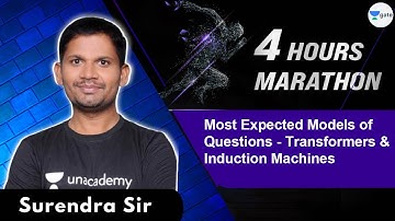 Most Expected Models of Questions | Marathon Session | Transformers & Induction Machines GATE 2021