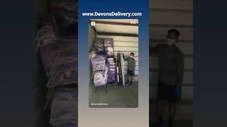 Storage unit Service! Devon’s Delivery we take pride in our services whether it be moving in or out.