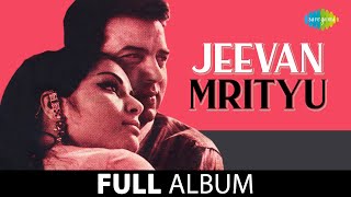 Jeevan Mrityu  Jhilmil Sitaron Ka Angan  Zamane Men Aji Aise Koi Nadan Hota  Dharmendra  Rakhi