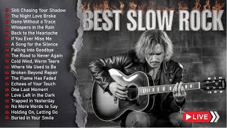 The Best Of Rock Ballads Ever Of The 60's, 70's 80's & 90's | Relaxing Playlist