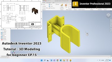 Autodesk Inventor 2023 Tutorial - 3D Modeling for beginner EP.15
