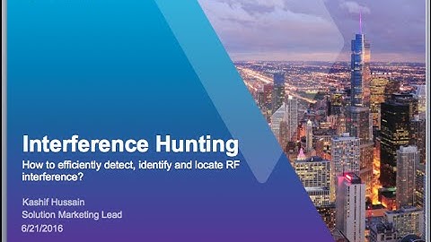 Viavi Webinar: Headache-Free Interference Hunting