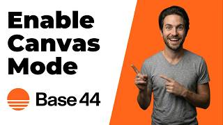 How To Enable Canvas Mode In Base44 (Quick Guide)
