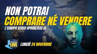 Non Potrai Comprare Né Vendere - Leuropa Verso Apocalisse 13 24 Novembre 2025