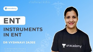 Instruments in ENT | NEET PG 2021 | Dr Vyshnavi Jajee