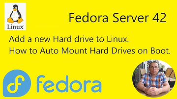 Fedora Server 42 - Install a new disk with Fdisk, create a BTRFS filesystem  and Auto Mount at Boot.