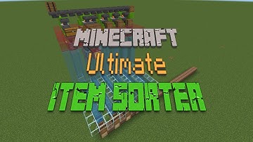 "Building the Ultimate Minecraft Item Sorter: Part 1 - Sorting 64 and 16 Stack Items"