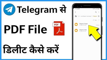 Telegram Se Pdf Delete Kaise Kare Koi Bhi