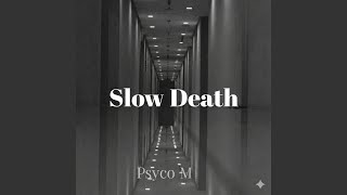 Download lagu Slow Death