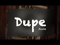 Asake - Dupe (Official Lyrics)