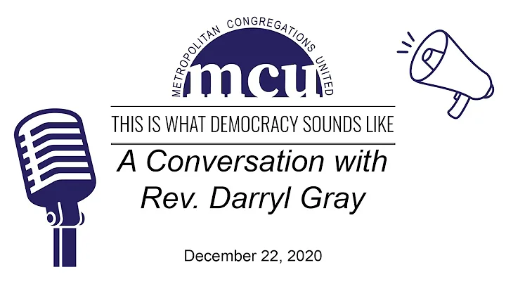 A Conversation with Rev. Darryl Gray