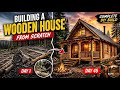 Building a Wooden House from Scratch in the Forest | Complete DIY Cabin Build