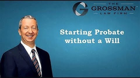 Starting Probate without a Will