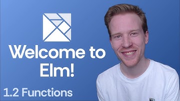 Welcome to Elm - 1.2 Functions