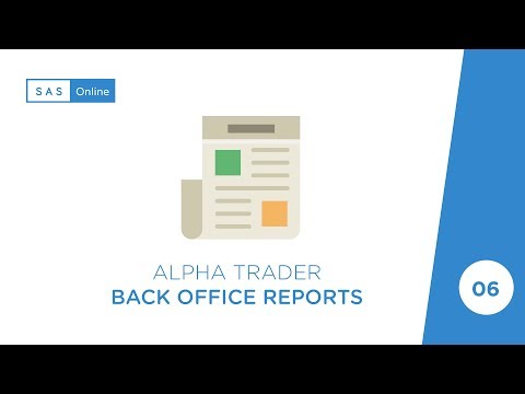 Alpha Trader Back Office Reports