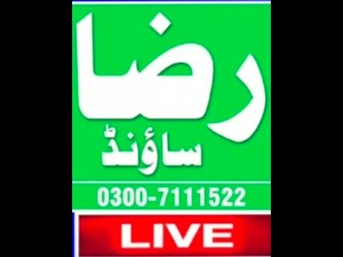 Raza Sound Sialkot 03027111522 - YouTube
