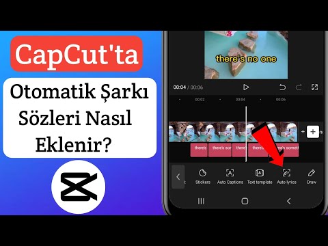 CapCut'ta Otomatik Şarkı Sözleri Nasıl Eklenir |  CapCut'ta Otomatik Şarkı Sözleri Nasıl Koyulur?