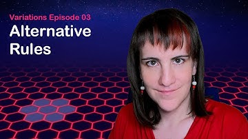 Variations Episode 03 - Alternative Rules