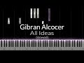 Gibran alcocer  all ideas slowedreverb  relaxing piano