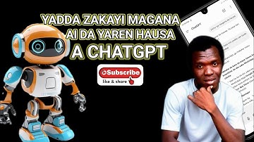 Yadda Zakayi magana da AI da yaren hausa a chatgpt ✅✅✅✅