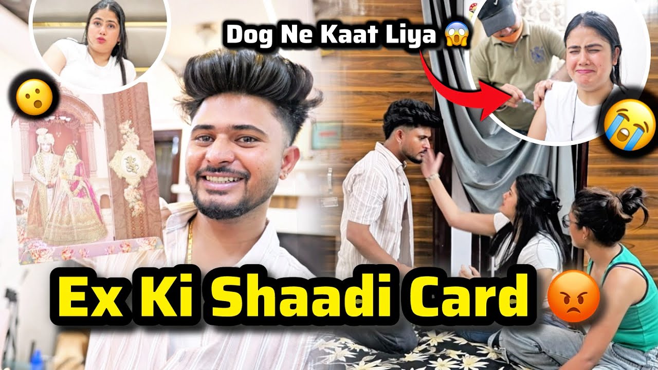 Ex Ki Shaadi ka Card 😡 Stargirl Ne Kiya Hungama! | Shaadi Prank + Dog Bite 😱