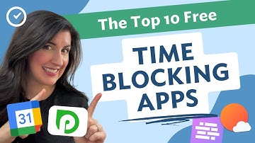 Top 10 FREE Timeblocking Apps