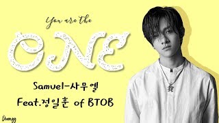 Samuel(사무엘) _ ONE (Feat. JUNG ILHOON(정일훈) of BTOB) [Lyrics]