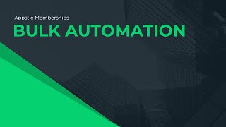 Bulk Automations