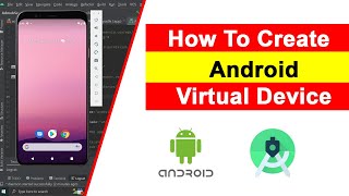Cara Membuat Perangkat Virtual Di Android Studio | Cara Membuat Emulator Di Android Studio #avd[2022]