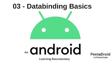 PentaDroid 03 - Android Data Binding Basics