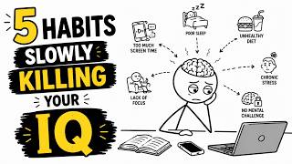 5 Habits Slowly Killing Your IQ | Hidden Psychology Explained