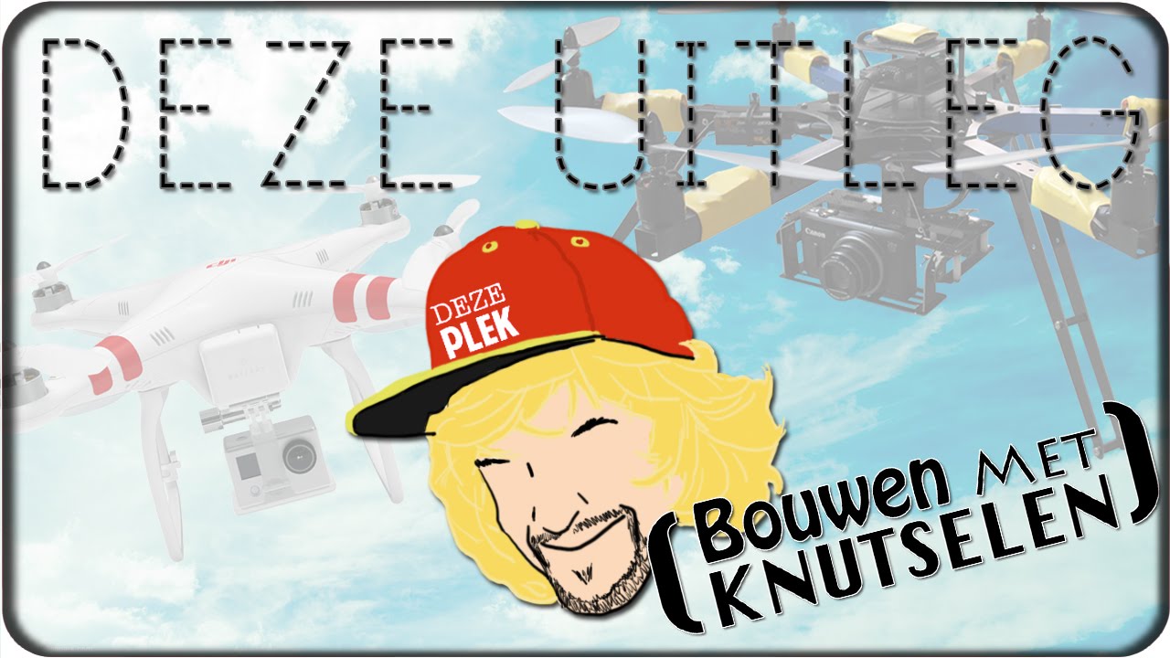DRONE (Bouwen Met Knutselen) - #DezeUitleg - Iedereen wilt wel een Drone om vette shots vanuit de lucht mee te filmen, Rick laat zien hoe je er één maakt!!!
