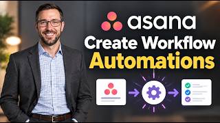 Asana: How To Create Workflow Automations ( Productivity & Efficiency Tutorial) [2026 Guide]