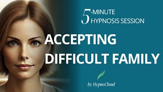 Navigate Difficult Family Gatherings: 5-Minute Hypnosis for Balance & Strength Amidst Conflict
