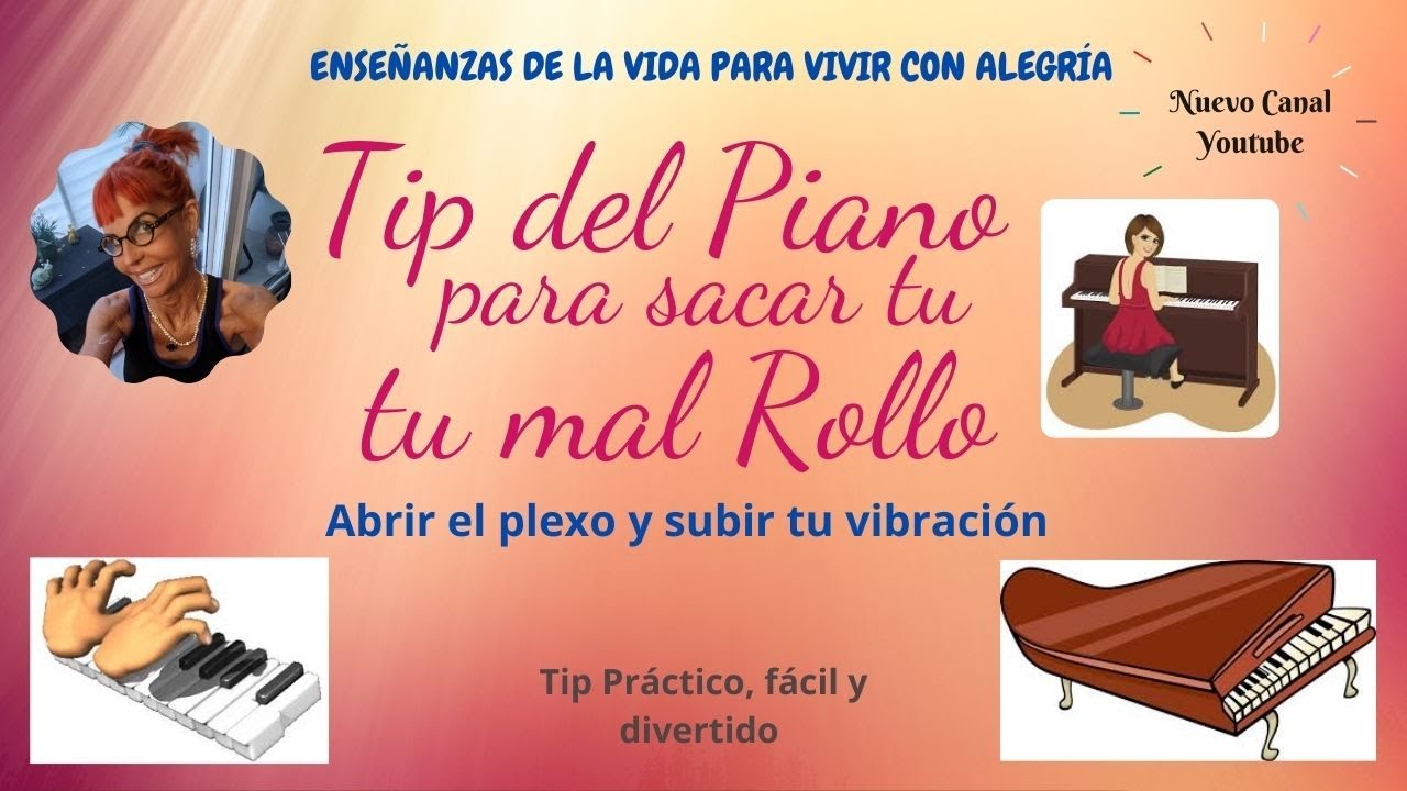Tip del PIANO🎹 para sacar tu mal ROLLO😔😕 . Subir tu vibracion. Abrir el PLEXO. Gemka🎹😁😄 YouTube Tip del PIANO🎹 para sacar tu mal ROLLO😔😕 . Subir tu vibracion. Abrir el PLEXO. Gemka🎹😁😄 YouTube