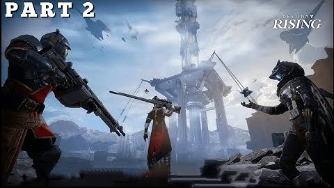 Destiny Rising Mobile - ULTRA GRAPHICS - Gameplay (Android,IOS) PART 2