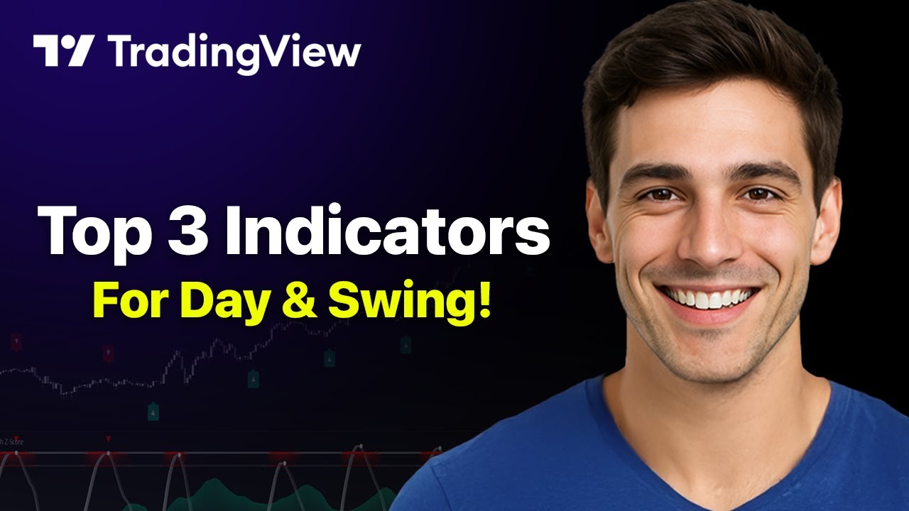 Top 3 TradingView Indicators For Day/Swing Trading (2025 Guide) - YouTube