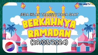 Download lagu Jeda Iklan TransTV pada saat Berkahnya Ramadan (29/03/2024)